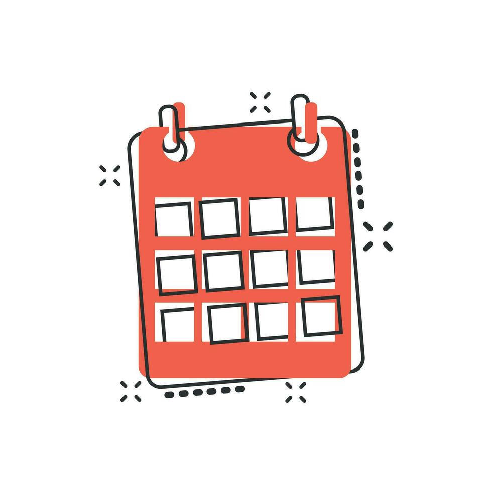 Vector cartoon calendar agenda icon in comic style. Reminder illustration pictogram. Calendar date splash effect concept.