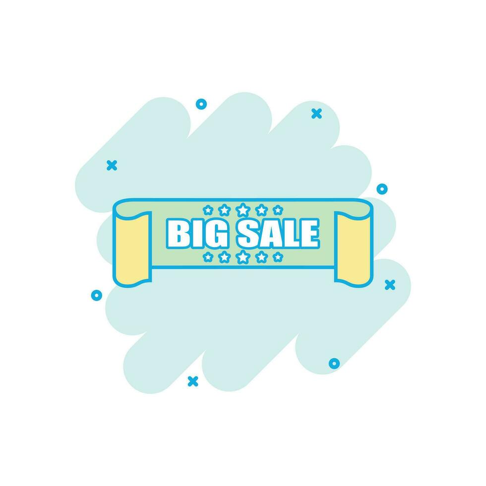 Vector cartoon big sale ribbon icon in comic style. Discount, sale sticker label sign illustration pictogram. Big sale tag business splash effect concept.
