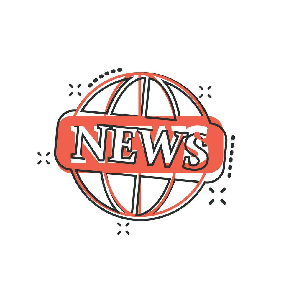 Vector cartoon globe news icon in comic style. World news sign illustration pictogram. Newsletter business splash effect concept.