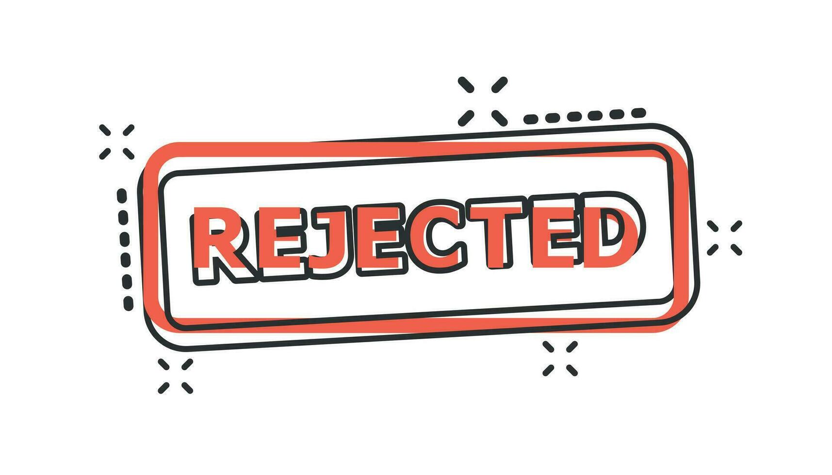 Vector cartoon rejected seal stamp icon in comic style. Rejected sign illustration pictogram. Banner business splash effect concept.