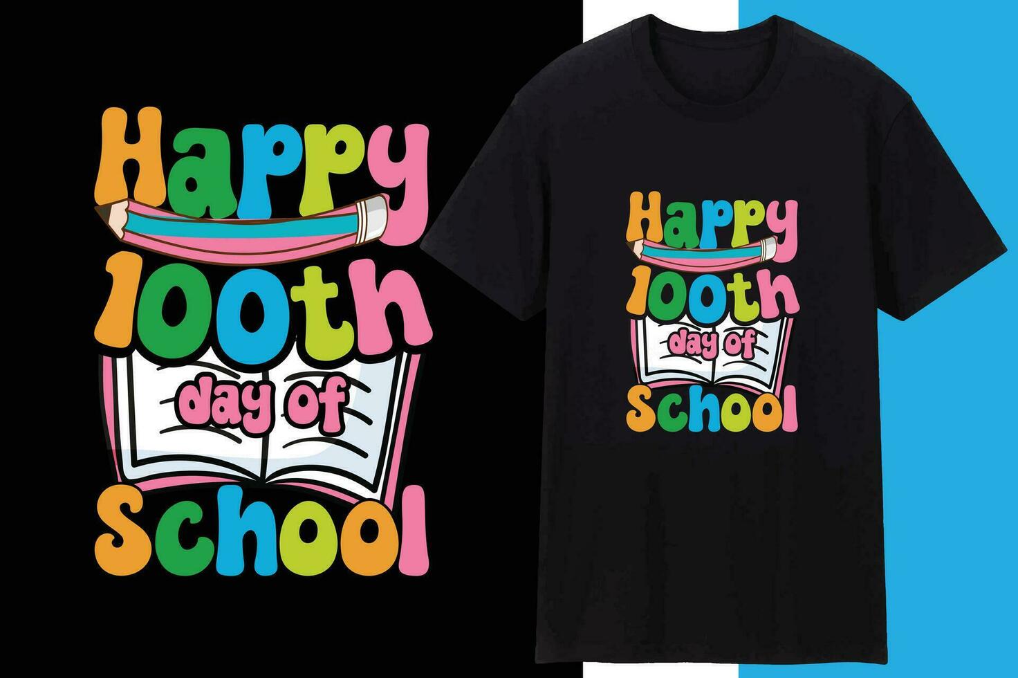 Happy 100th Day of School Back To School TShirt Design Creative Awesome T shirt Design vector