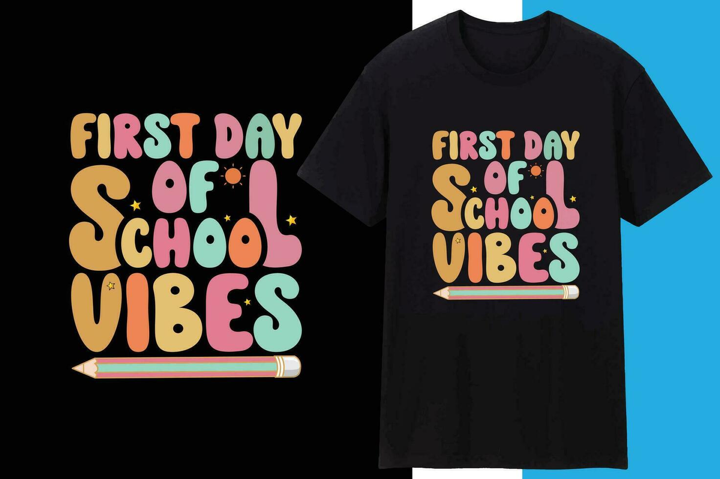 First Day Of School Vibes vector