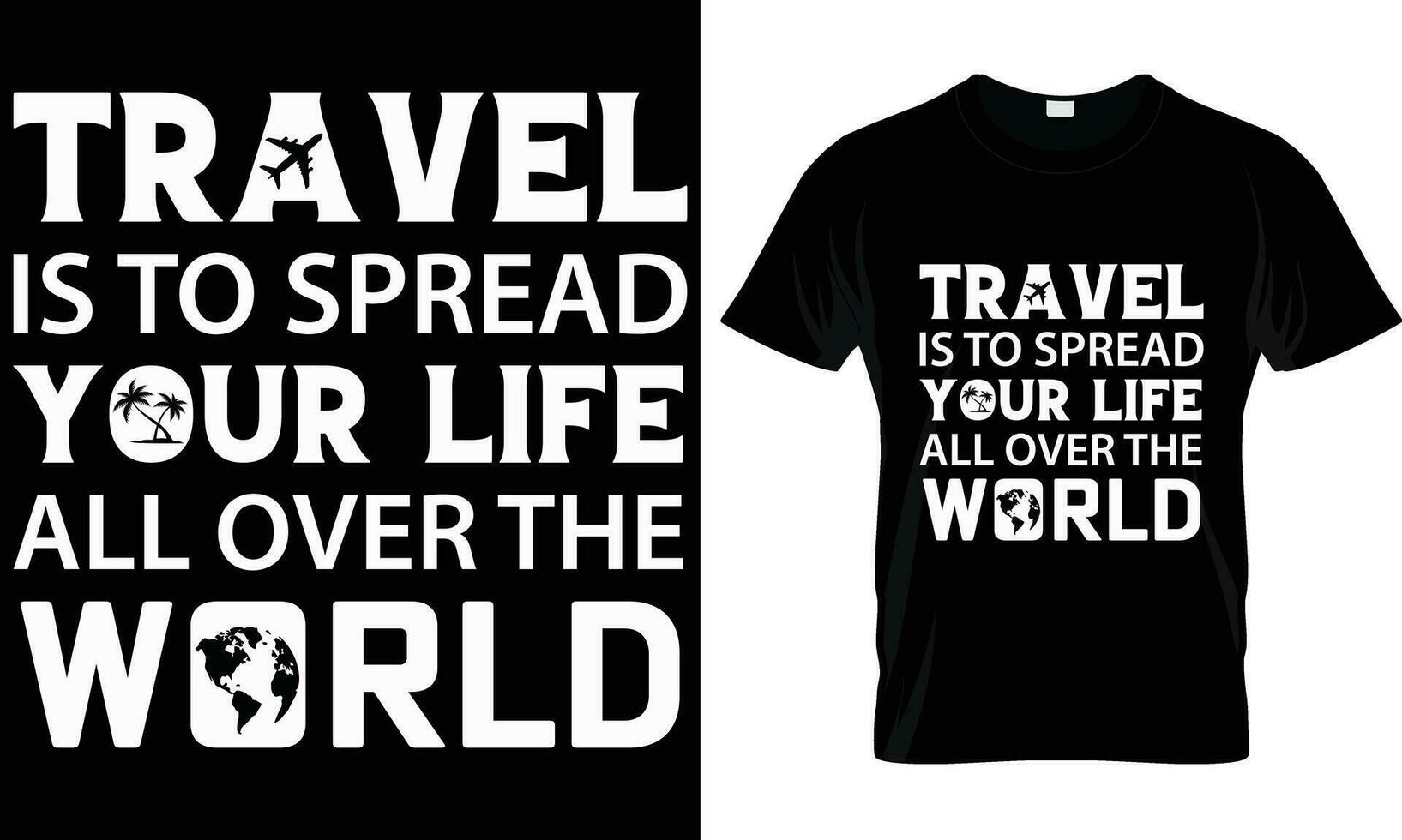 Travel t shirt design vector. vector