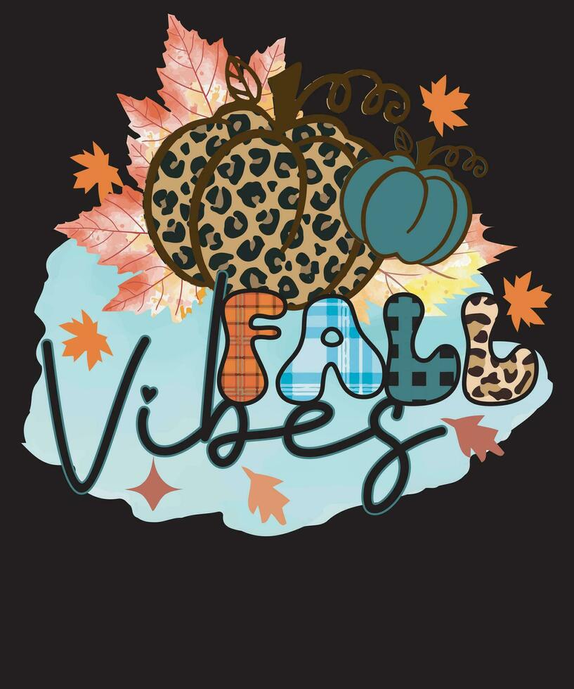 Fall Vibes Sublimation Autumn Leopard Fall T Shirt Design vector