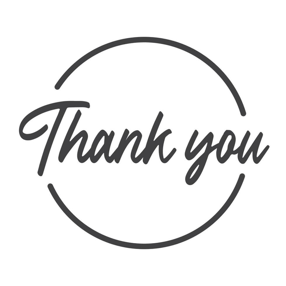 Thank you handwritten inscription. Calligraphy thanking message in circle. vector