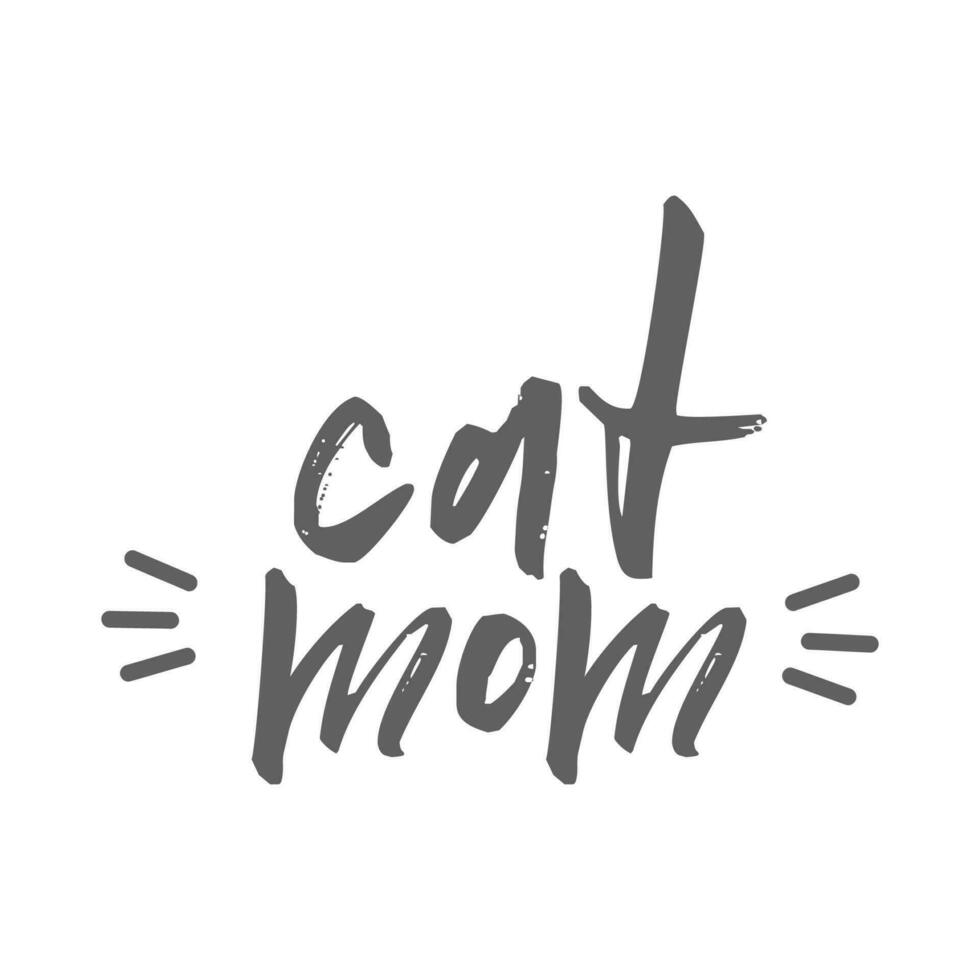 Cat mom. Lettering text design for cat lovers with cat ears and whiskers. vector