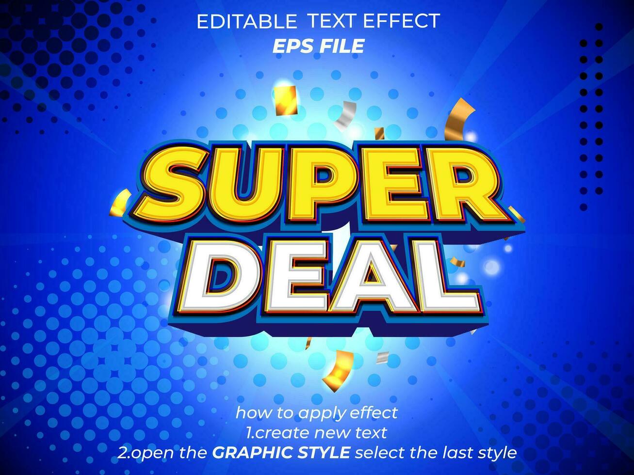 super deal text effect, font editable, typography, 3d text. vector template