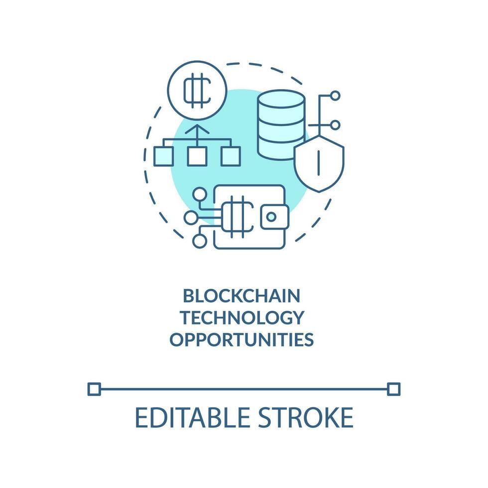 Blockchain technology opportunities turquoise concept icon. Cryptocurrency abstract idea thin line illustration. Isolated outline drawing. Editable stroke vector