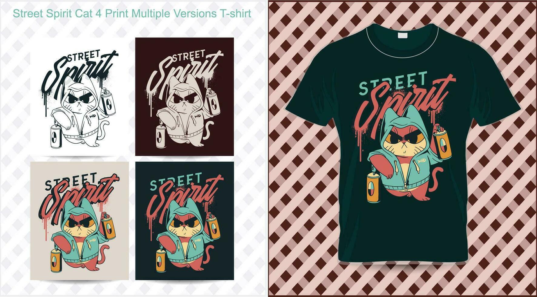 Street Spirit Cat 4 Print Multiple Versions T-shirt vector