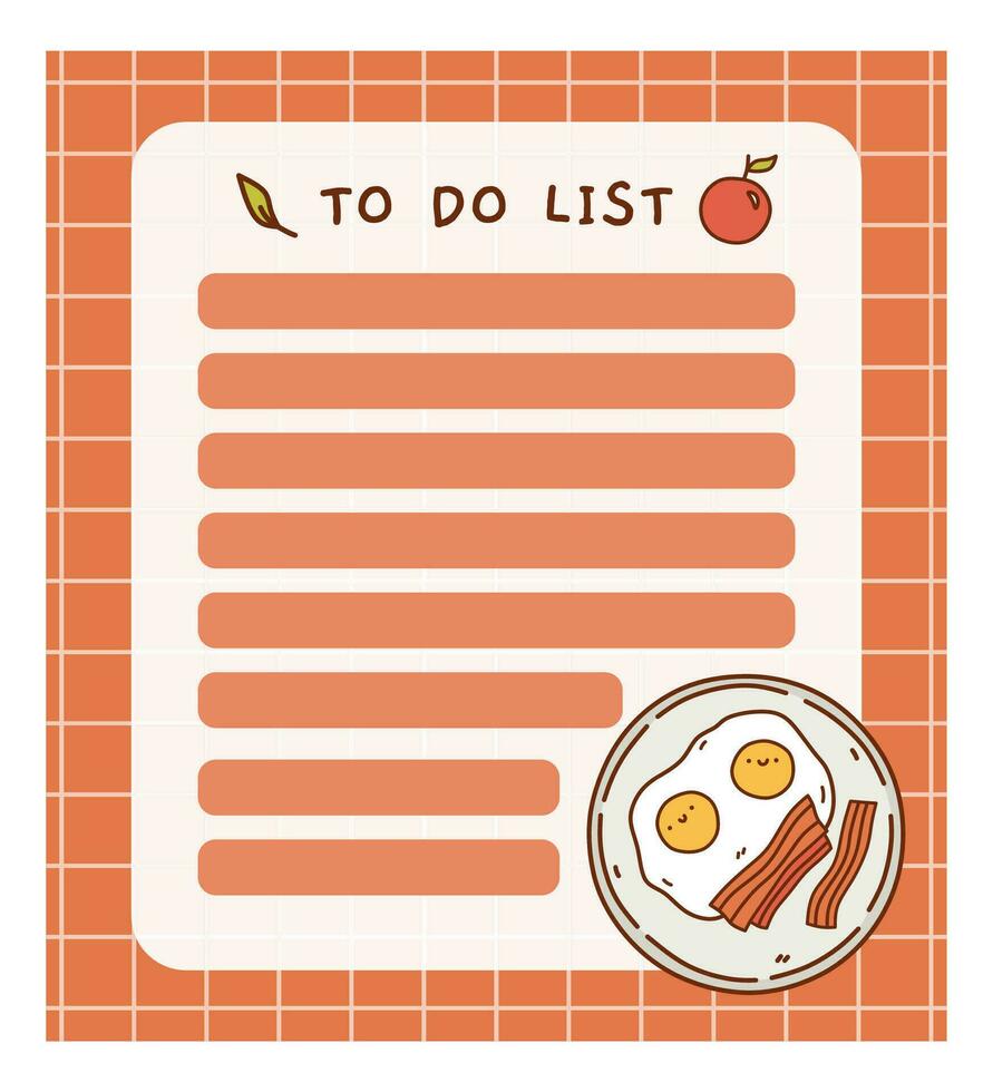 Cute to do list template with fried eggs. Kawaii and funny design of daily planner, schedule or checklist. Perfect for planning, memo, notes and self-organization. Vector hand-drawn illustration.