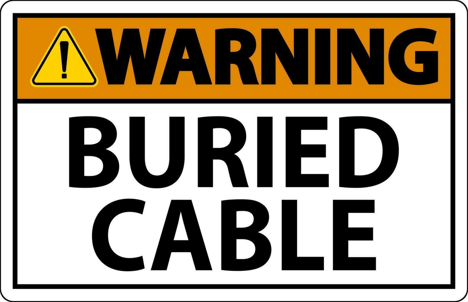 Warning Sign Buried Cable On White Background vector