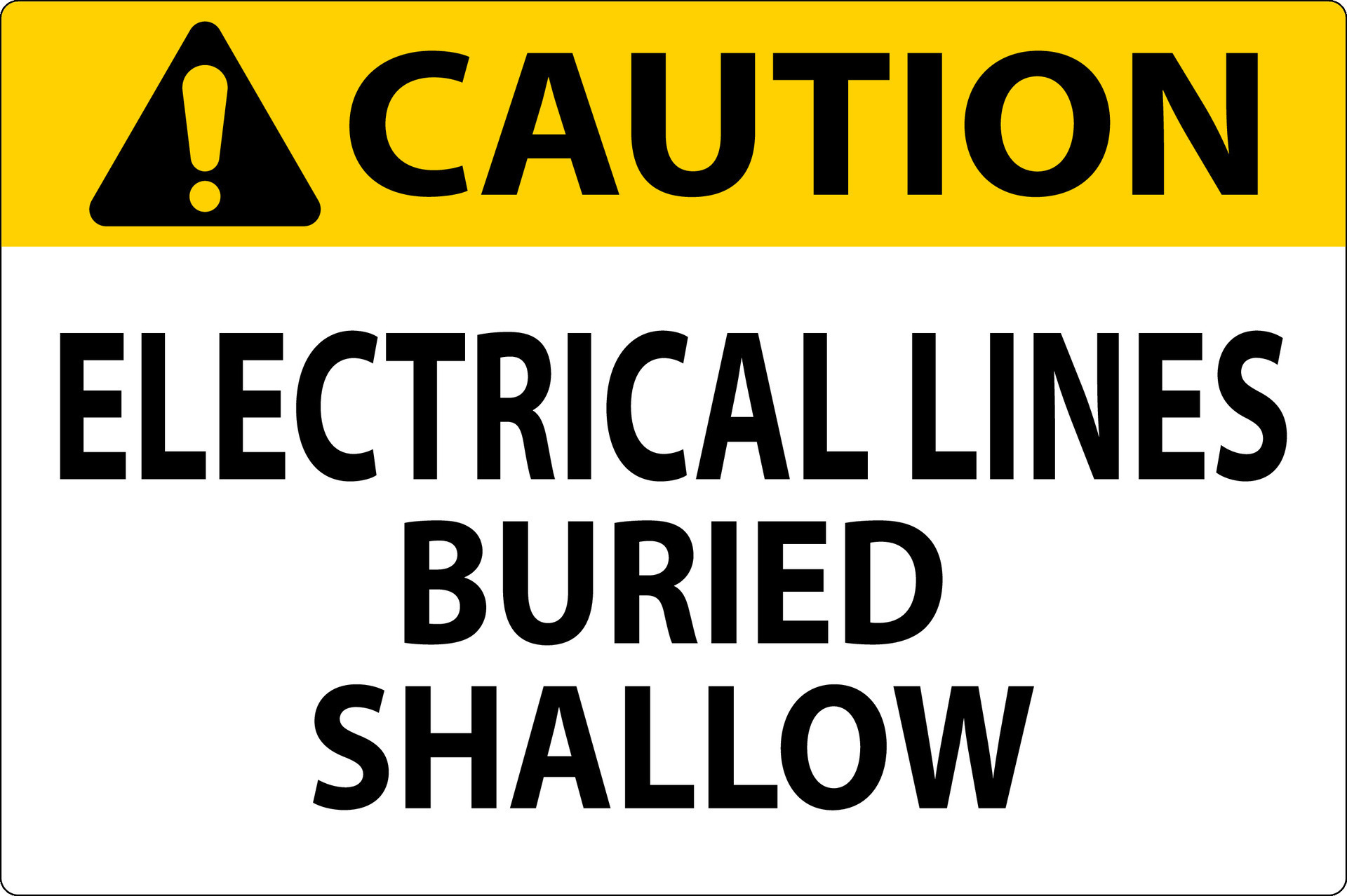 Caution Sign Electrical Lines, Buried Shallow On White Bacground