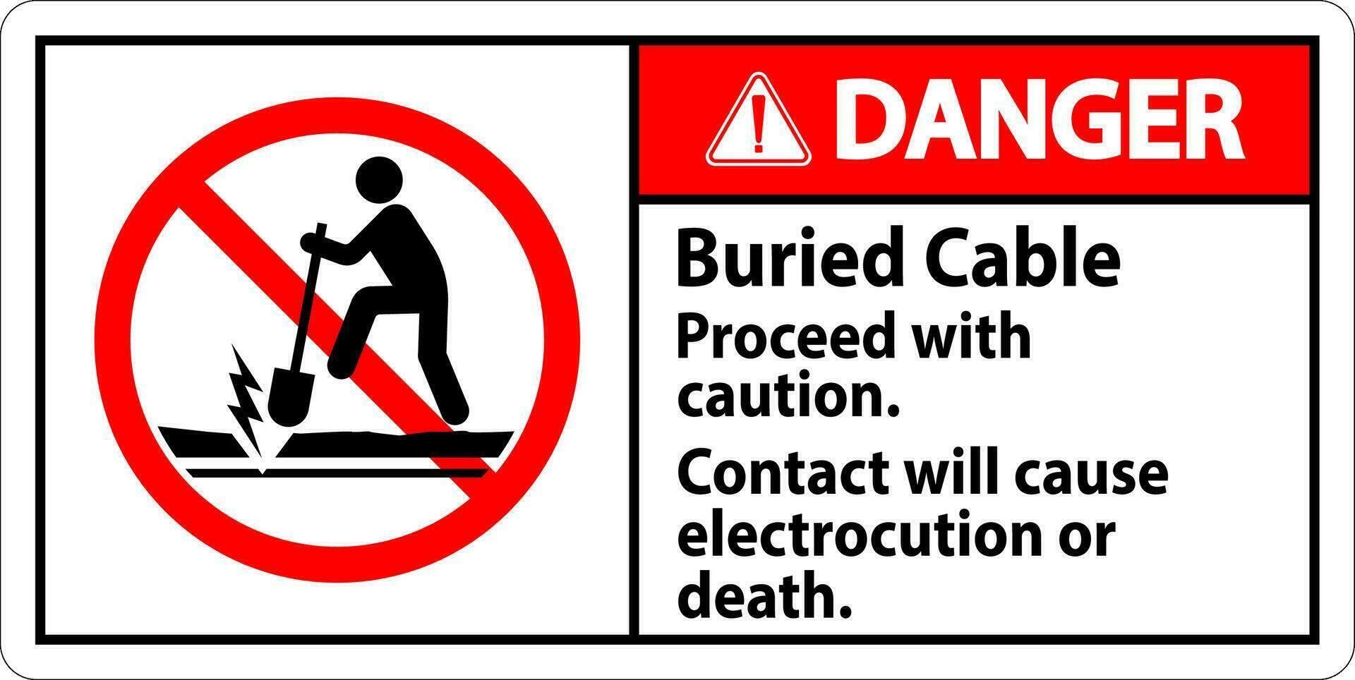 peligro firmar enterrado cable, Continuar con precaución, contacto será porque electrocución o muerte vector