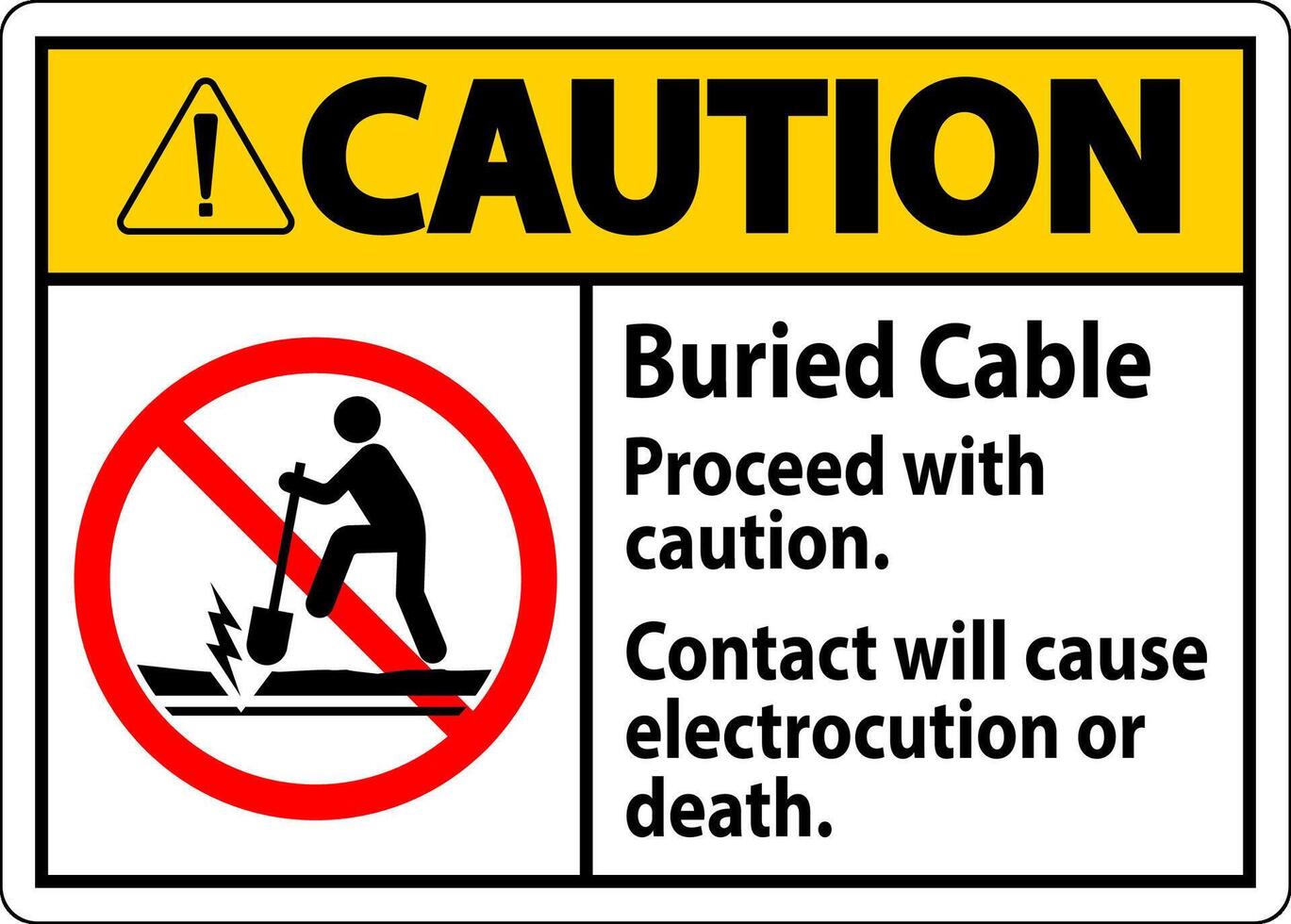 precaución firmar enterrado cable, Continuar con precaución, contacto será porque electrocución o muerte vector