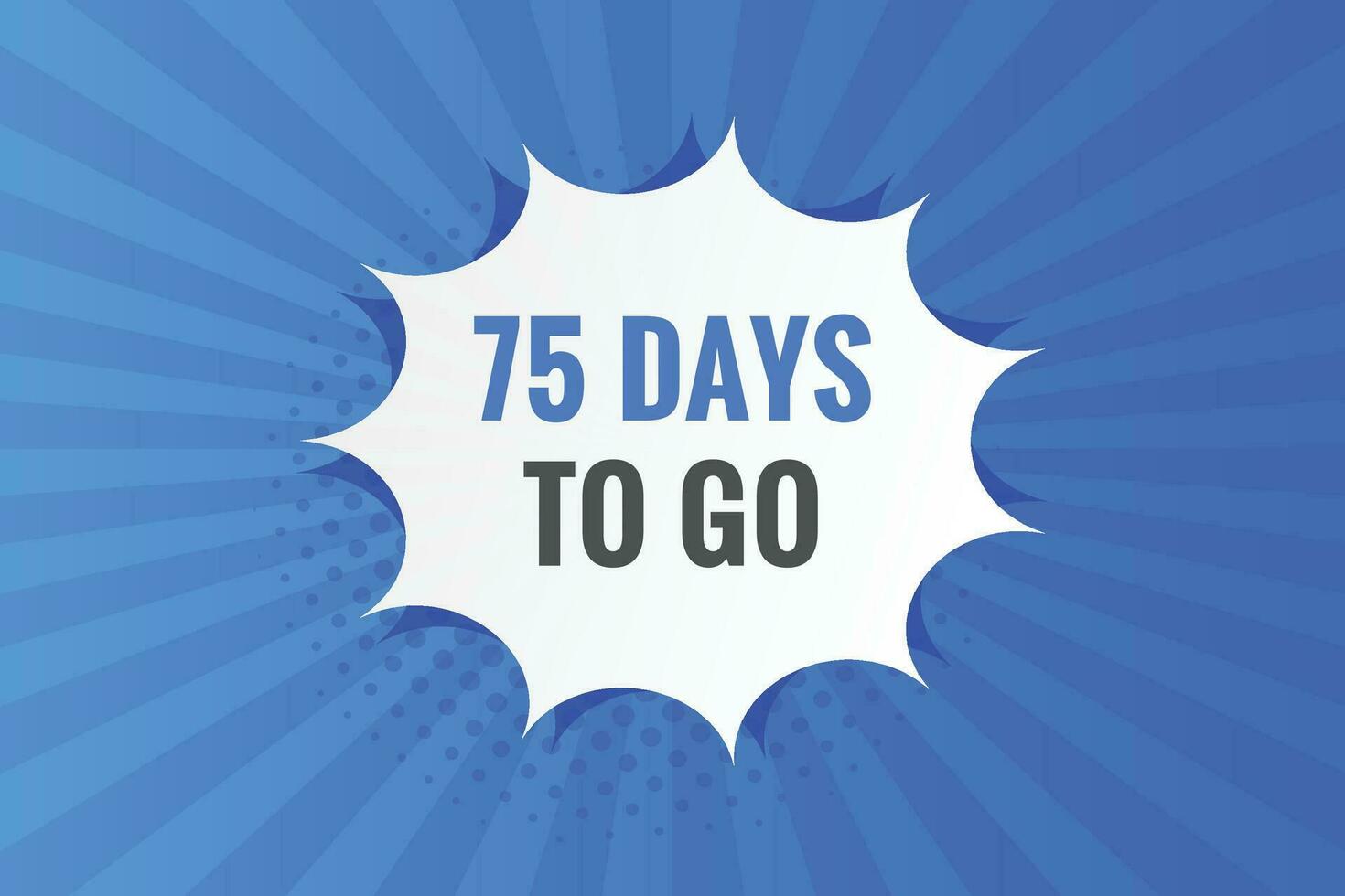 75-days-to-go-countdown-template-75-day-countdown-left-days-banner-design-26155987-vector-art