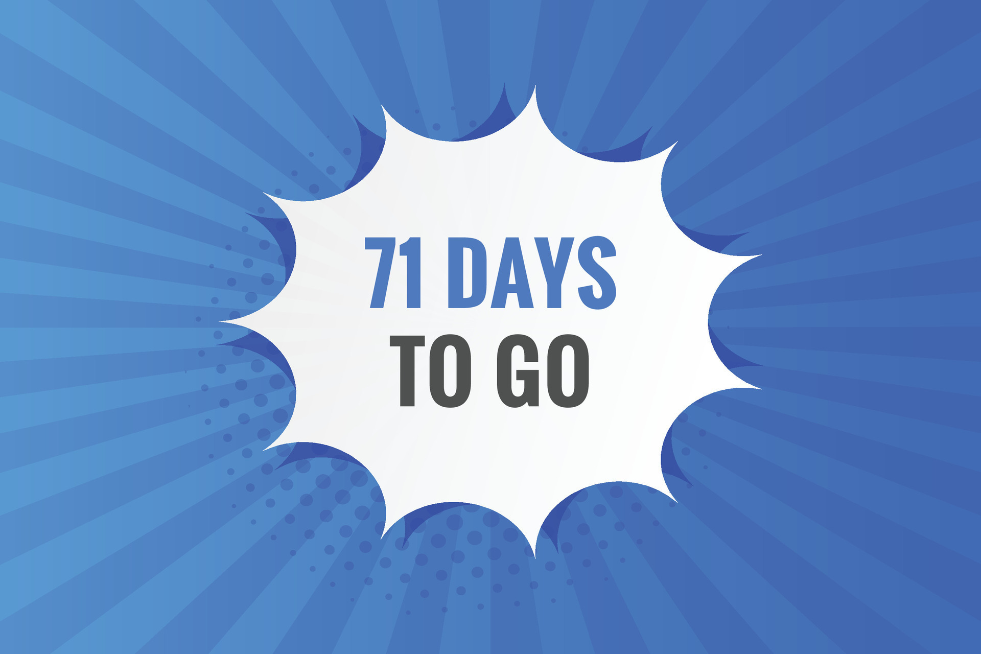 71 Days To Go Countdown Template 71 Day Countdown Left Days Banner 71 Days To Go Countdown Template 71 Day Countdown Left Days Banner