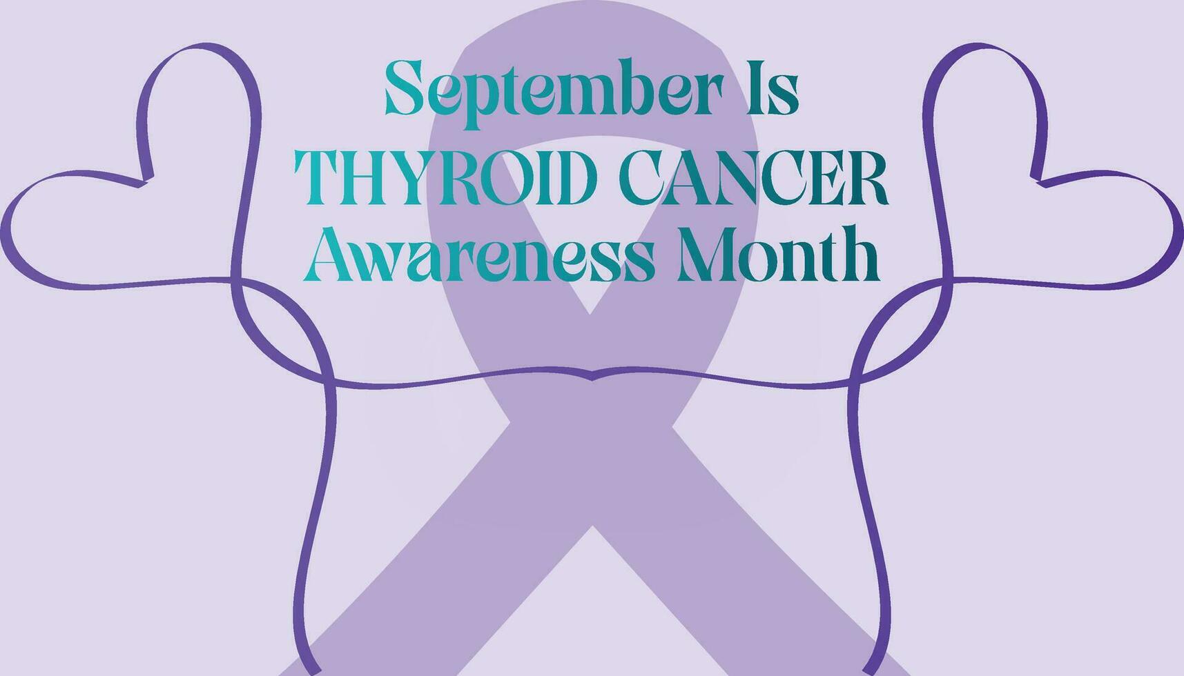 Thyroid Cancer awareness month is observed every year in September.Healthcare and World cancer day concept. Medical Banner vector