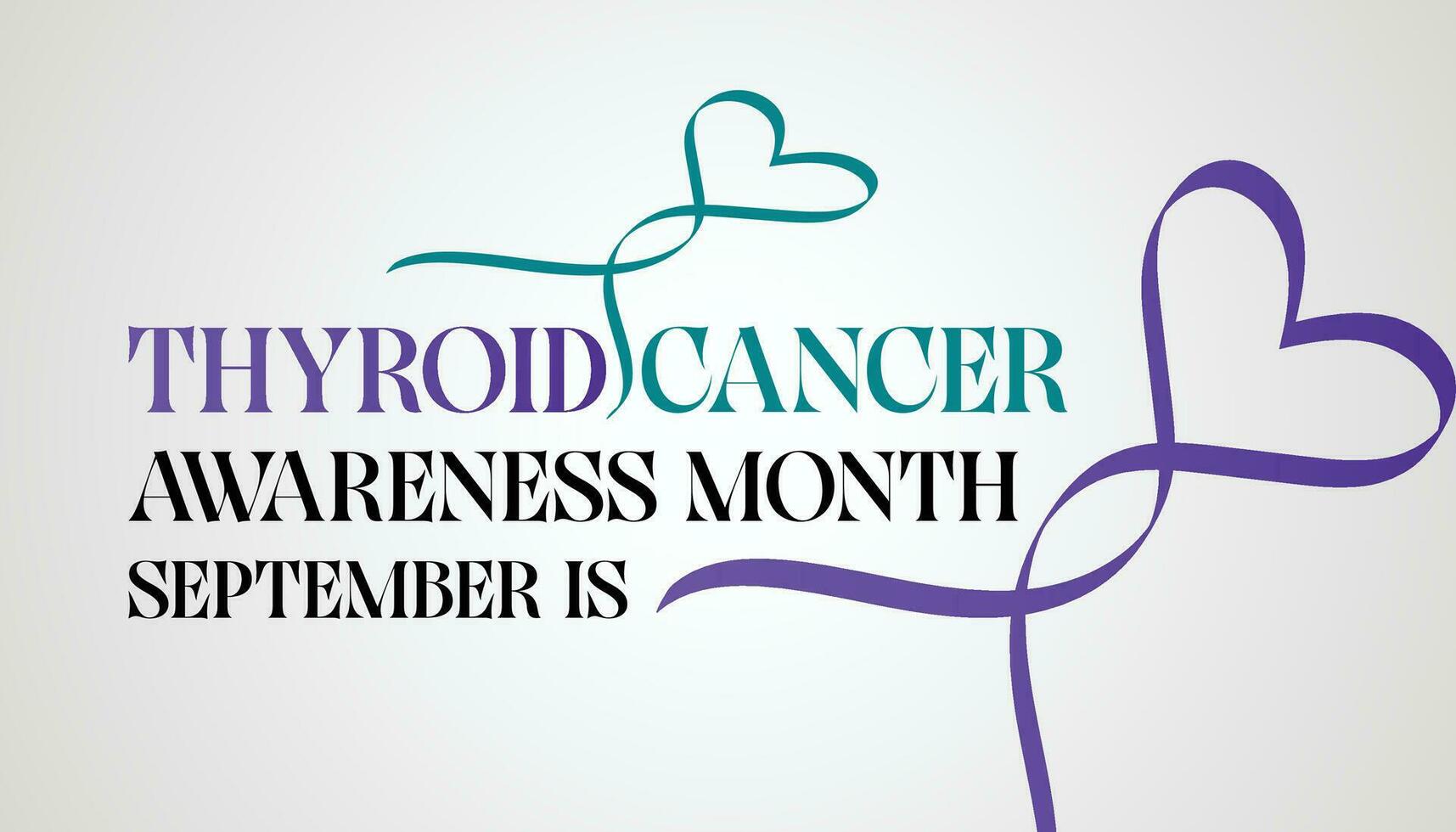 Thyroid Cancer awareness month is observed every year in September.Healthcare and World cancer day concept. Medical Banner vector