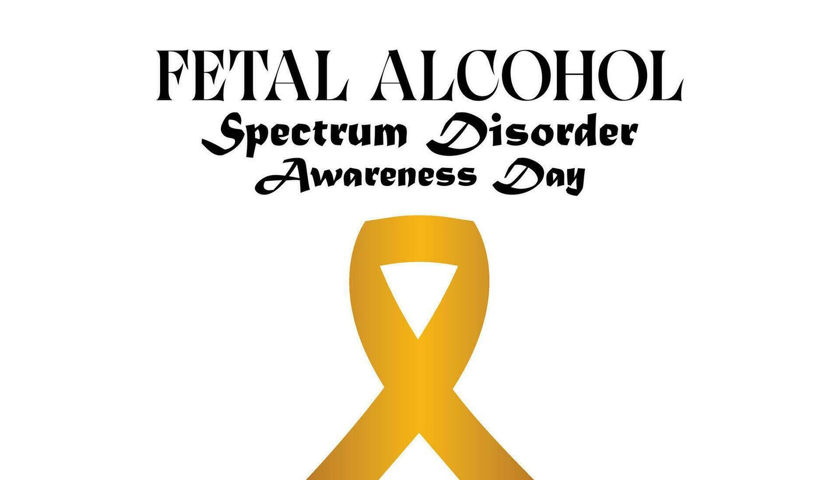 International Fetal alcohol spectrum disorder awareness month is observed every year in September For banner, poster, card and background design. vector