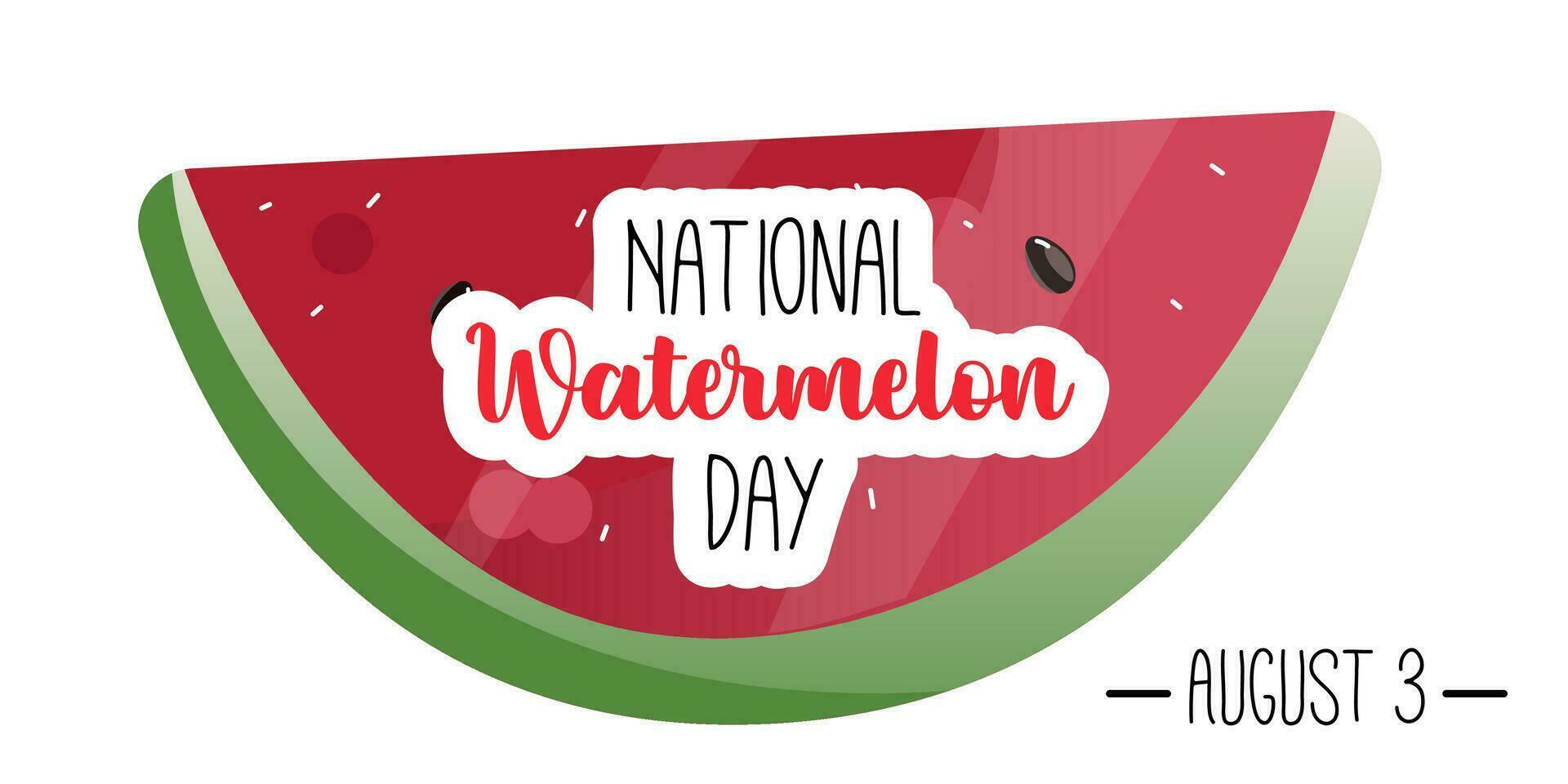 National Watermelon day card or background. vector illustration. Funny American holiday celebrate on August 3. Vector illustration for poster, sticker, banner, card