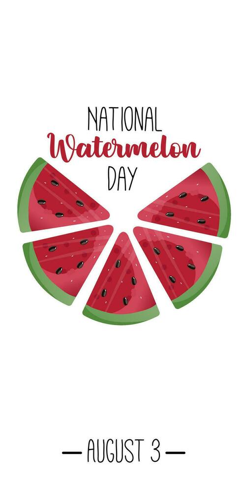 Watermelon holiday. World watermelon day. National watermelon day. A piece of watermelon and an inscription on a white background. Vector illustration.