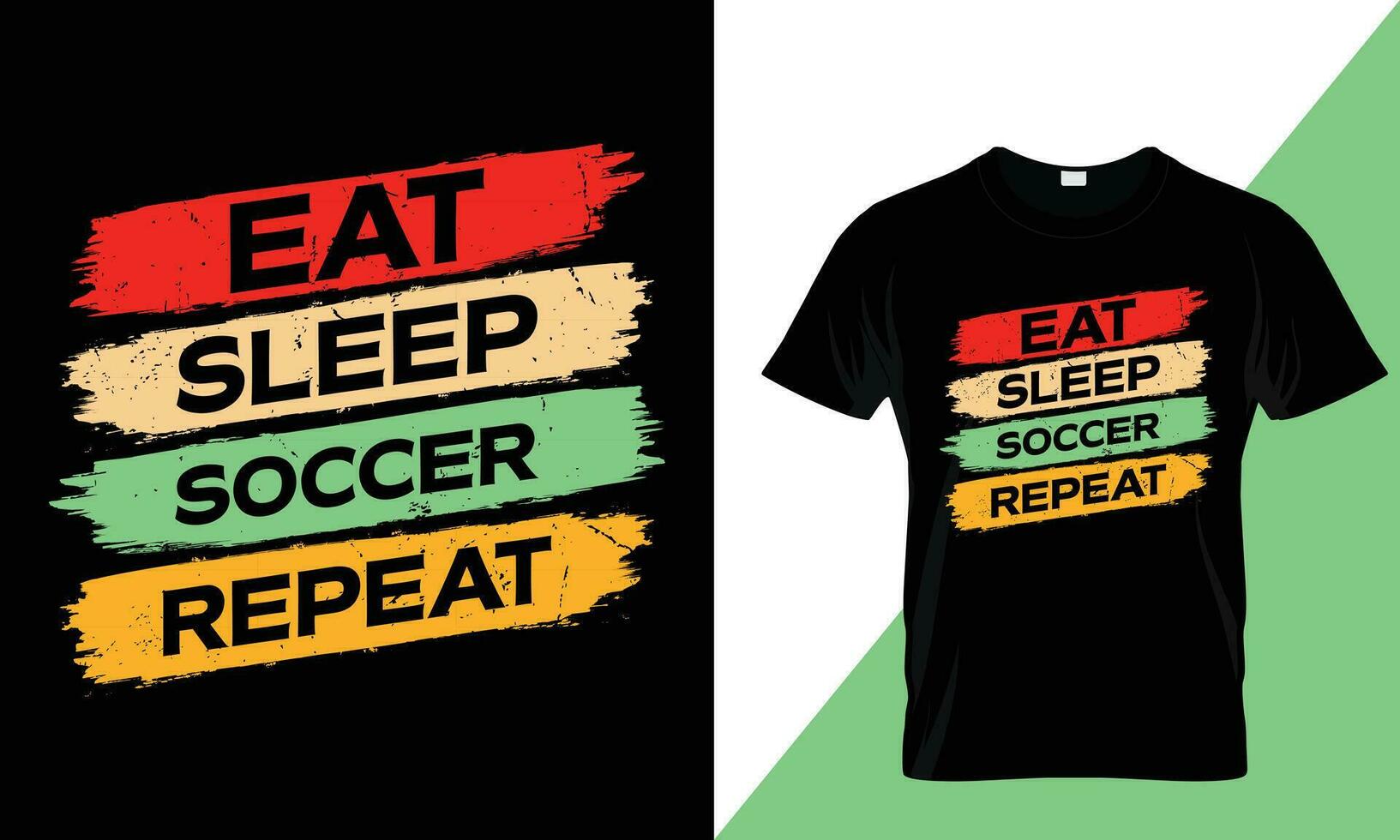 Eat sleep soccer repeat typography  t-shirt design vector