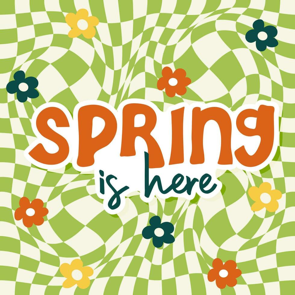 Spring is here. Handwritten slogan on wavy checkered background. vector