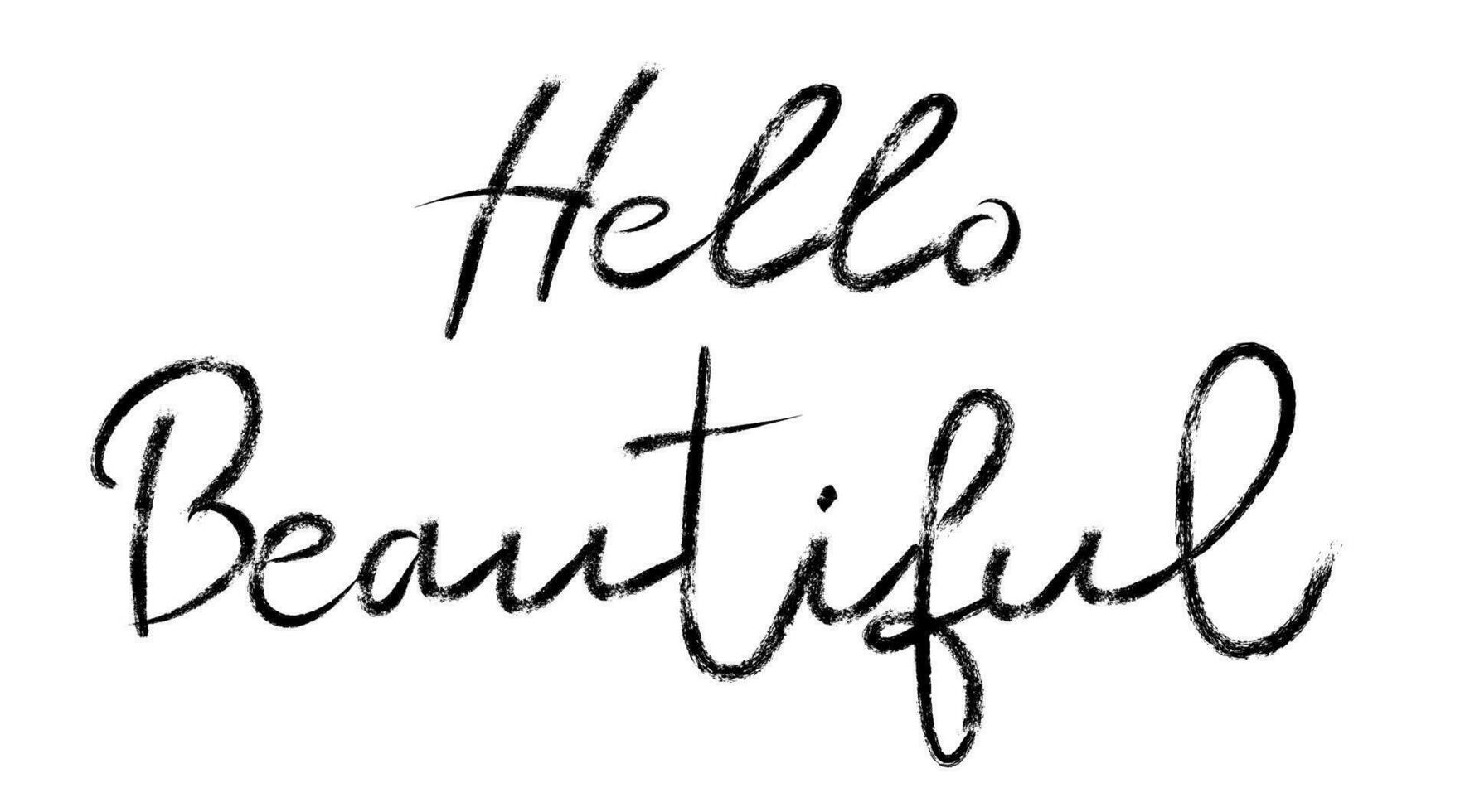 Hello beautiful brush hand lettering. Typography vector design for greeting cards and poster