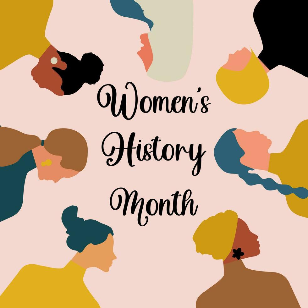 Women's History Month. Women of different ages, nationalities and