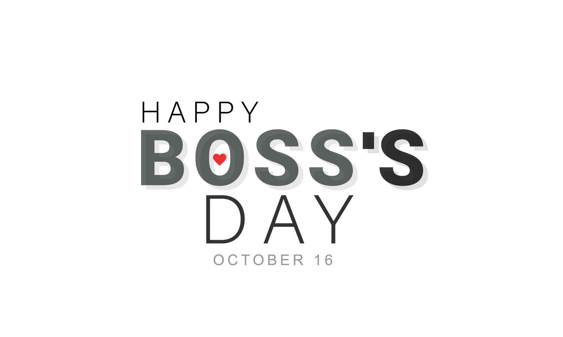 National Boss's Day. background, banner, card, poster, template. Vector