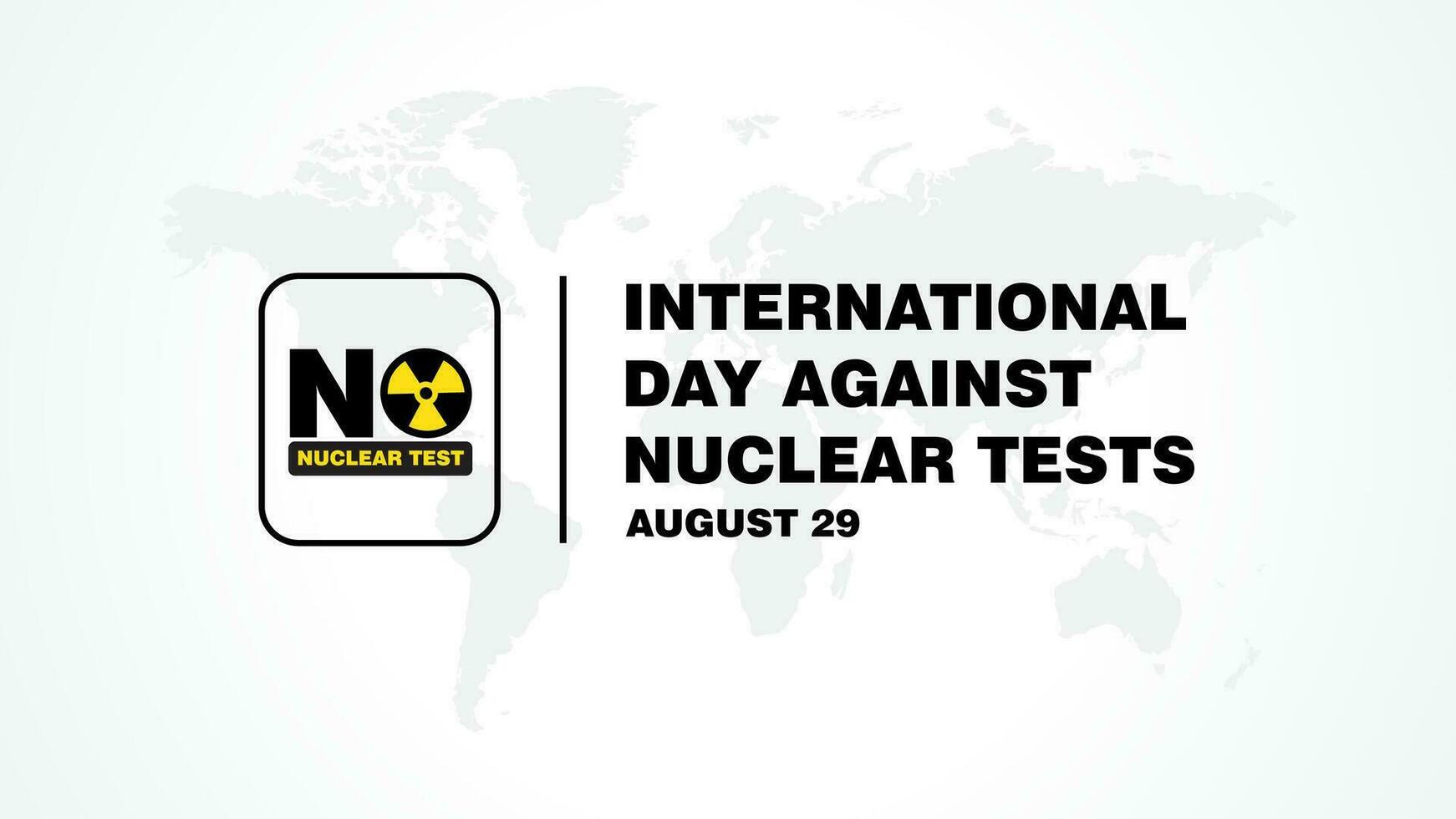 International Day Against Nuclear Tests. August 29 background vector illustration