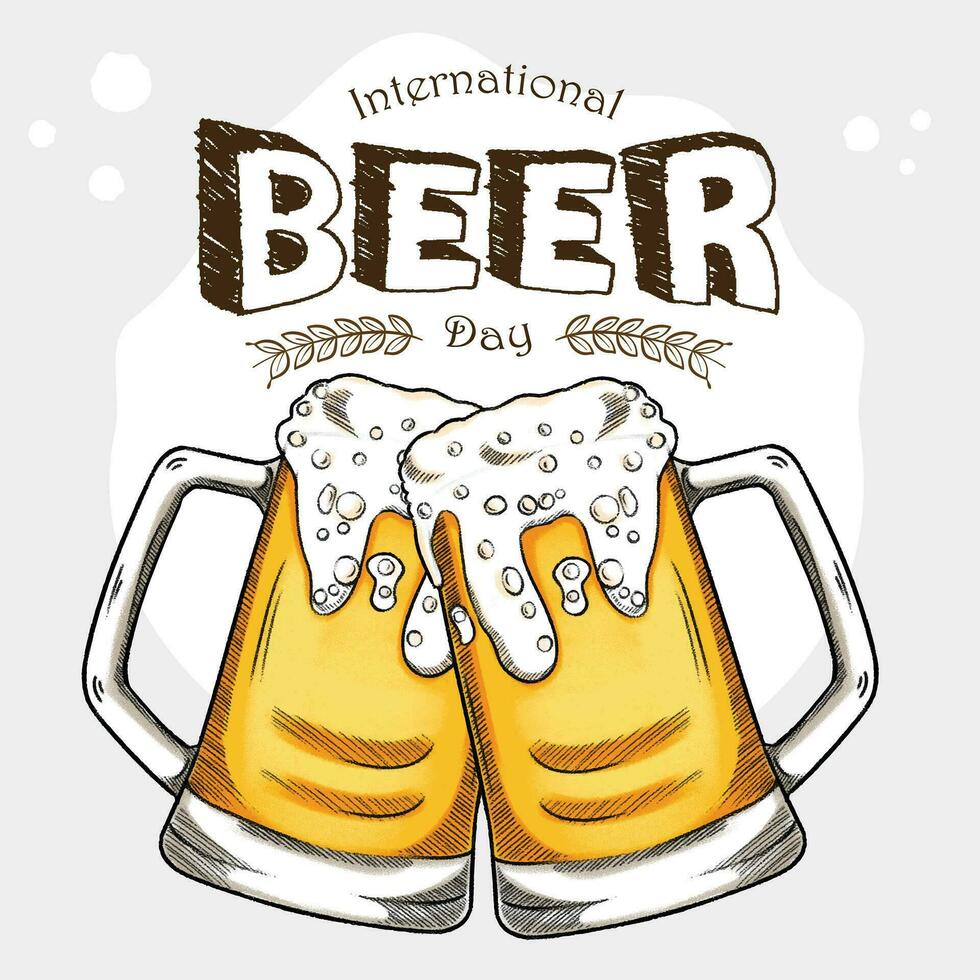 Hand drawn International Beer Day illustration vector design on white background can be use for party, celebration and festival