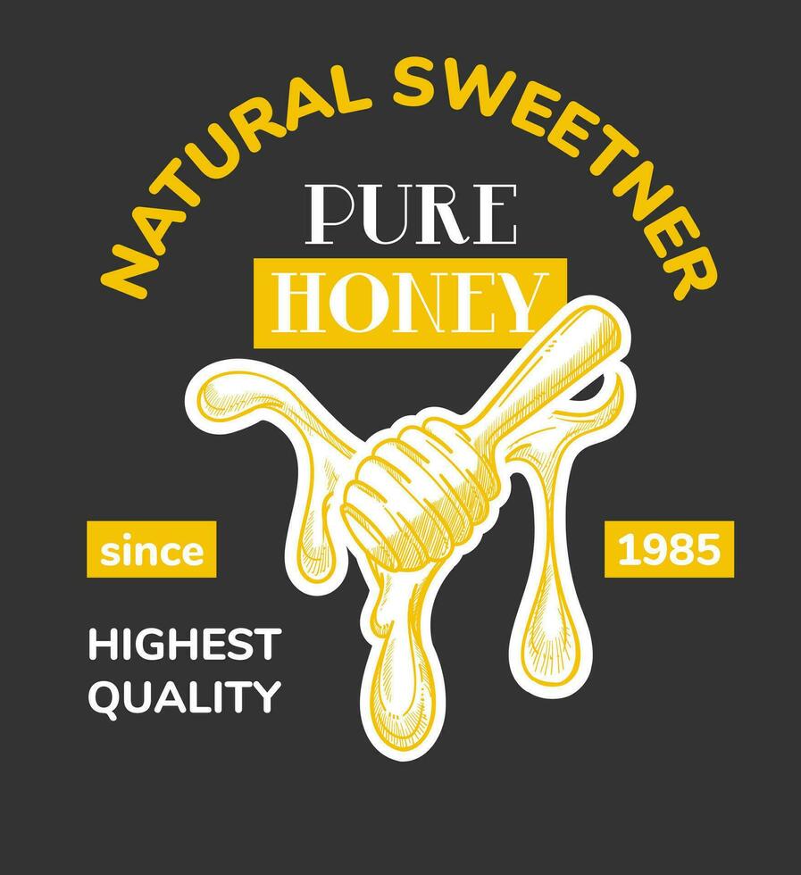 Pure honey, natural sweetener, highest quality vector