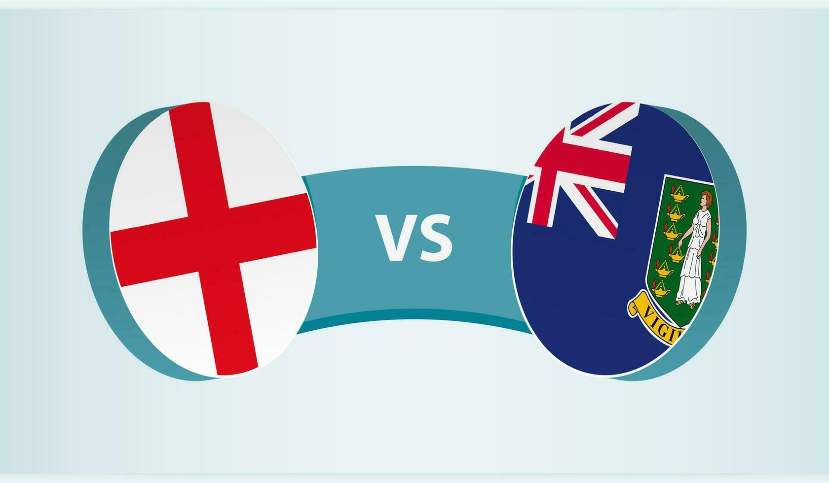 Inglaterra versus británico Virgen islas, equipo Deportes competencia concepto. vector