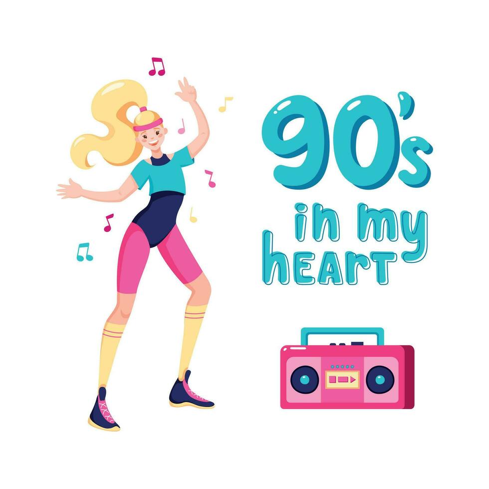 Happy young girl in 90's fashion style. Vector illustration of a blonde woman dances and listen to music. Stylish bright clothes. Cartoon flat style. Vector text - 90's in my heart