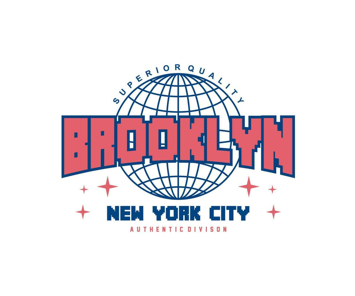 brooklyn moderno y elegante motivacional citas tipografía eslogan. para ropa de calle y urbano estilo camisetas diseño, sudaderas con capucha, etc vector