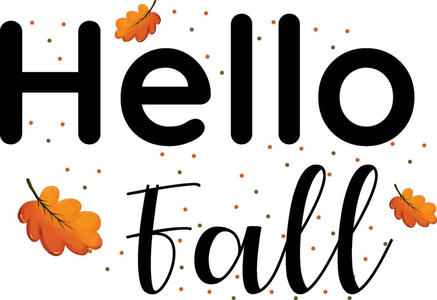 Hello fall. Lettering phrase on white background vector