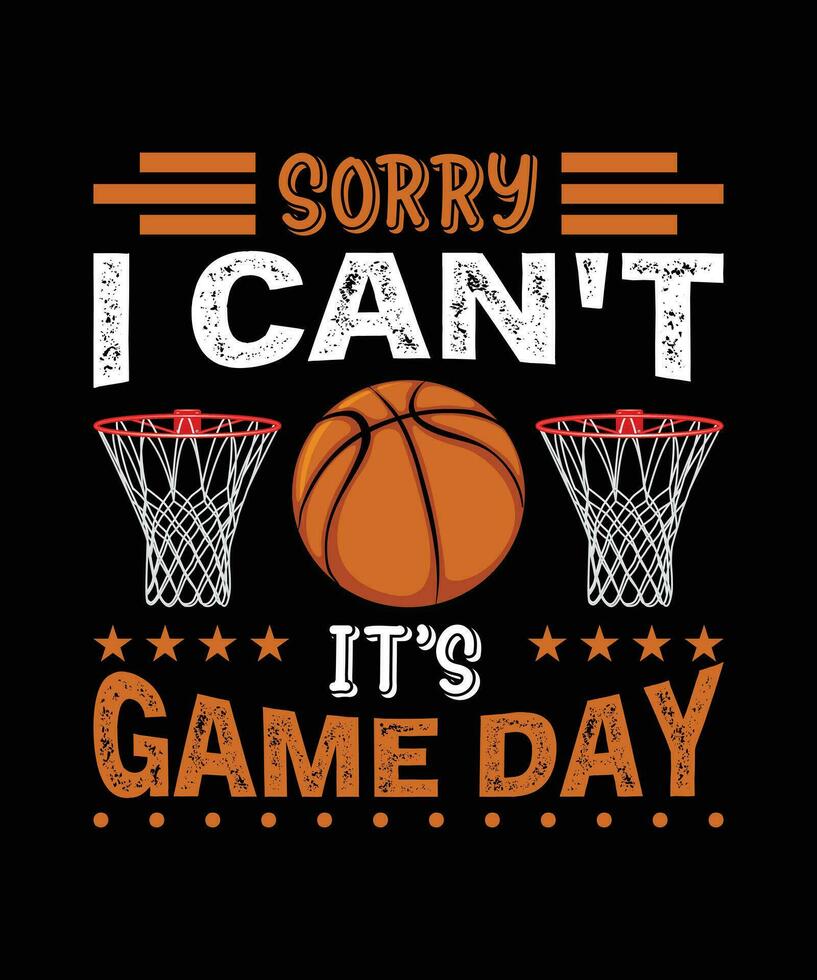 SORRY, I CAN'T IT'S GAME DAY. T-SHIRT DESIGN. PRINT TEMPLATE.TYPOGRAPHY VECTOR ILLUSTRATION.