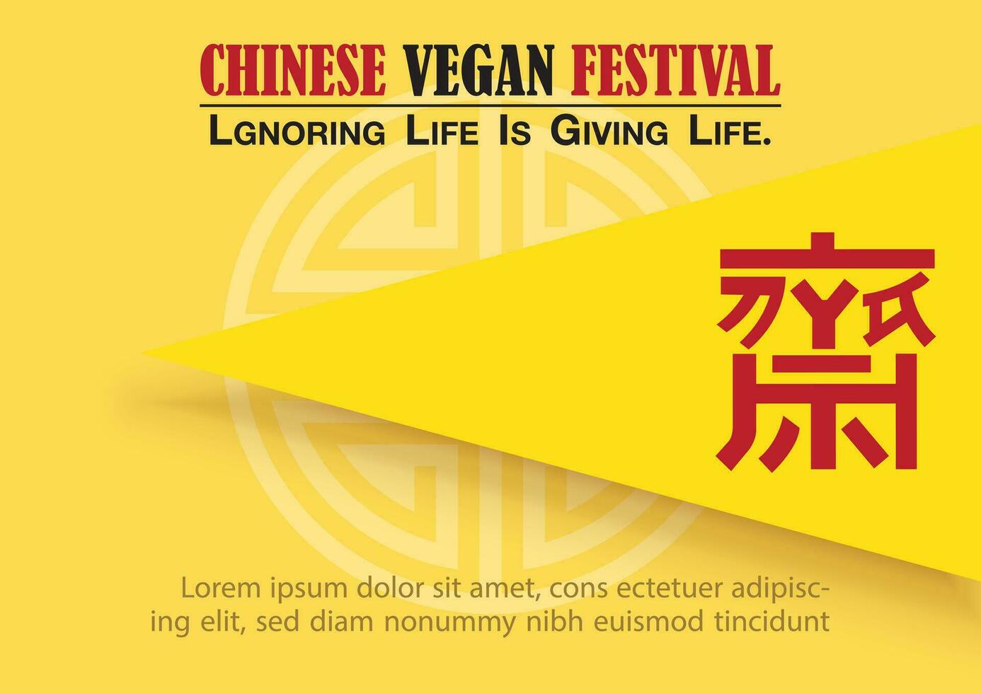 Chinese vegan festival card and poster advertising in vector design. Red Chinese letters read is J and meaning is  Preserving purity both body and mind for worship Buddha in English.