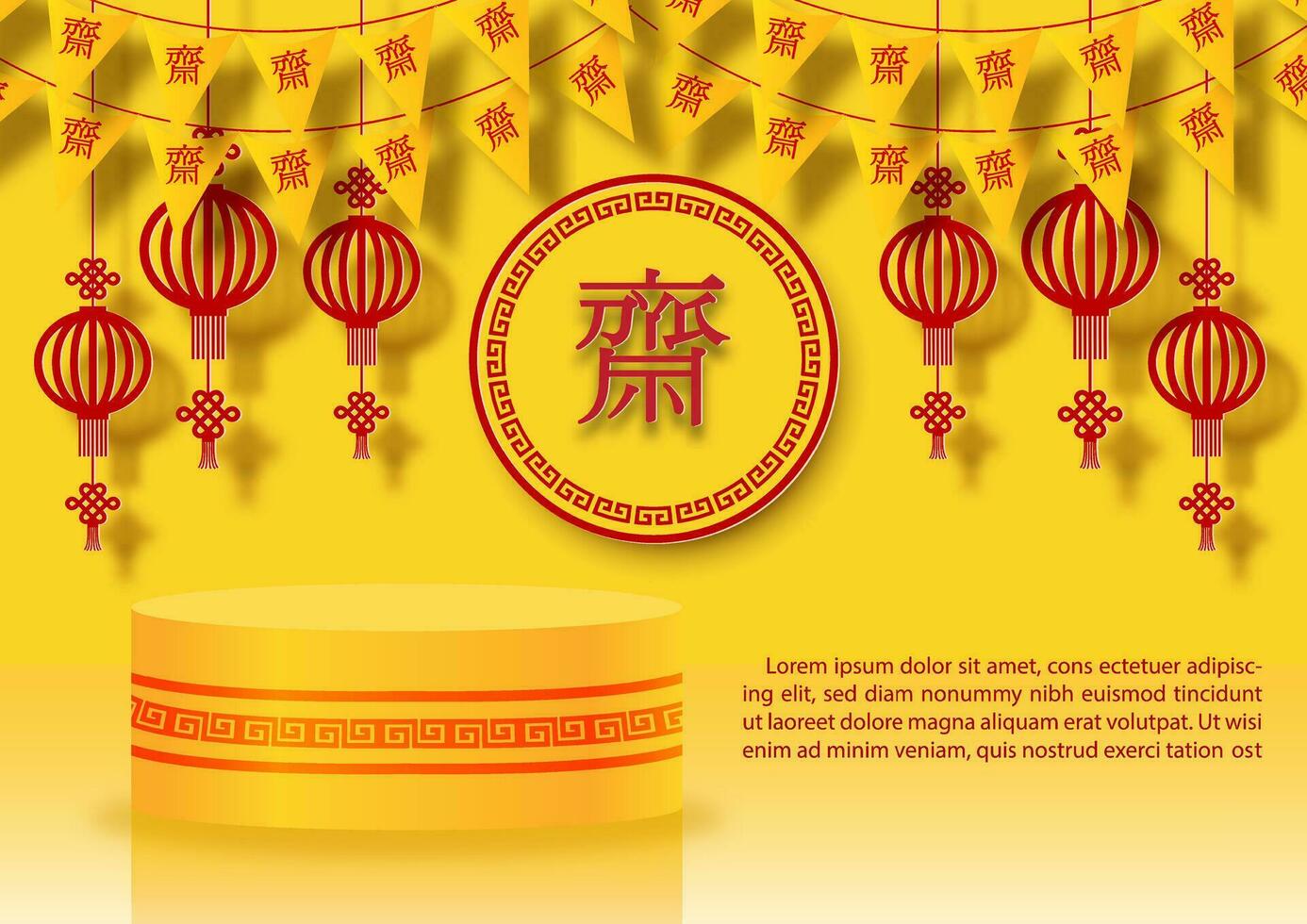 Poster advertising with product stage and decoration of Chinese vegetarian festival in 3d banner and vector design. Chinese letters is means Fasting for worship Buddha in English.