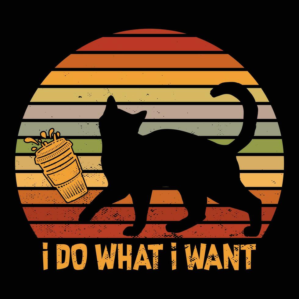 I do what I want shirt print template vector