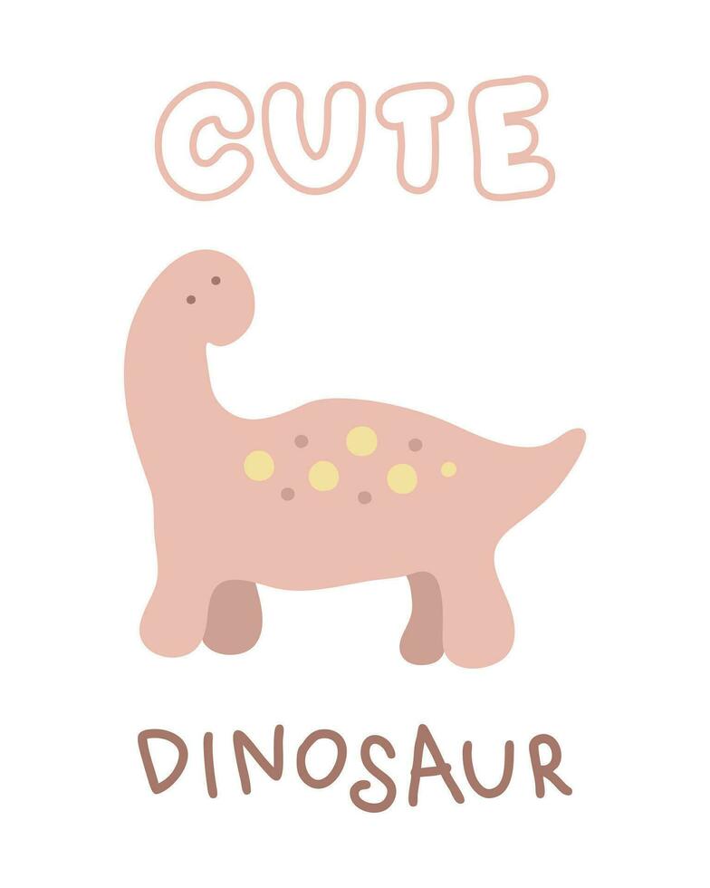 Childish cute dinosaur slogan print. Perfect for tee, sticker, poster. vector