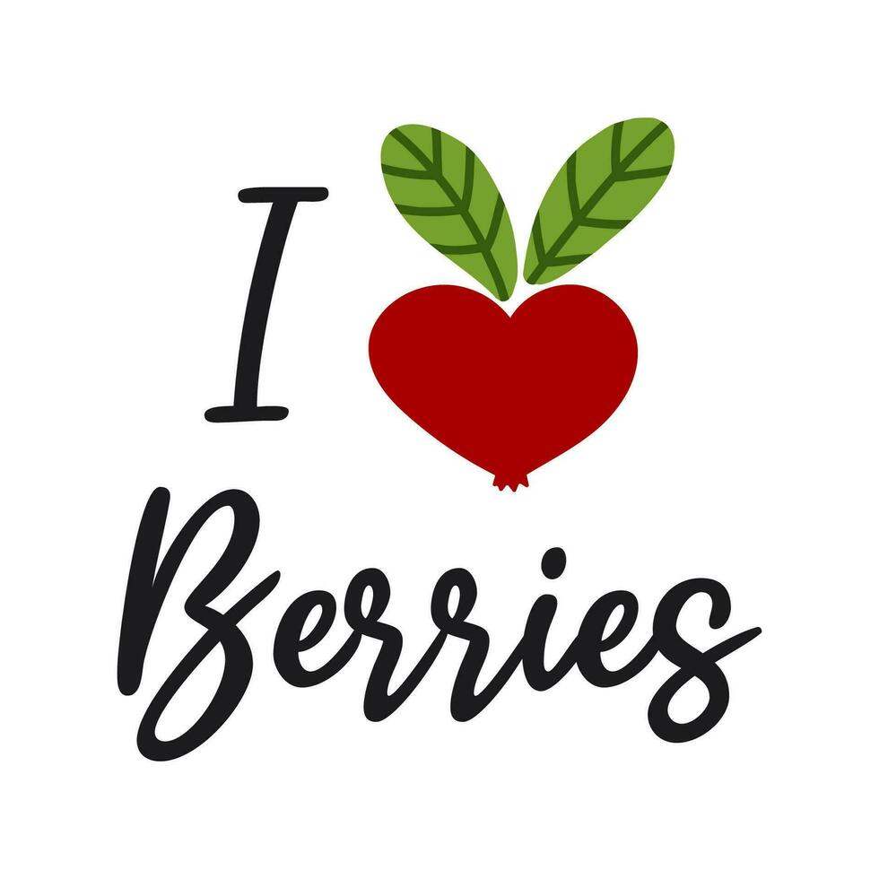 I love berries letters with cranberry heart. Isolated vector illustration on white background