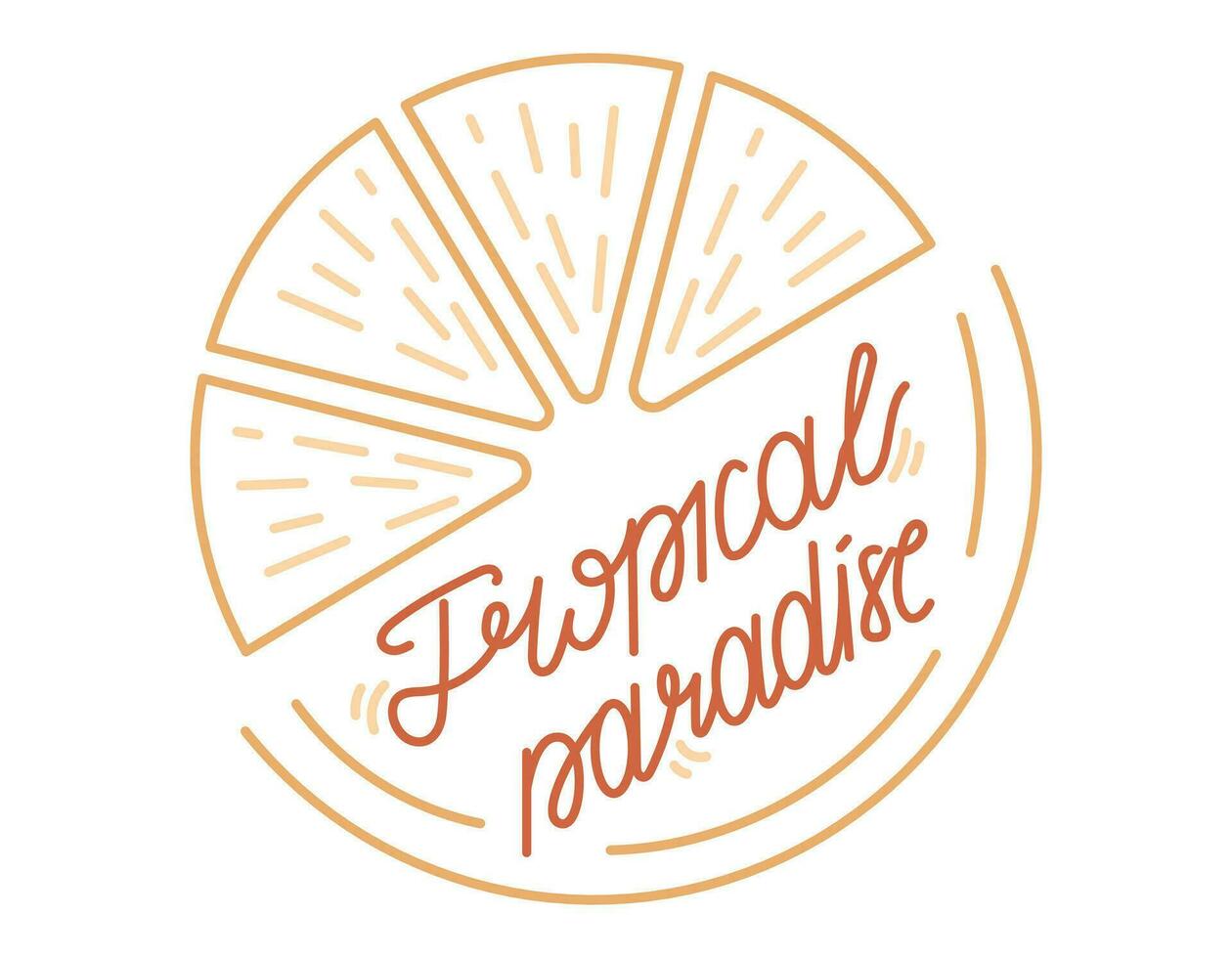 Handwritten calligraphic lettering Tropical Paradise. Vector isolated sticker, orange slice in line art style