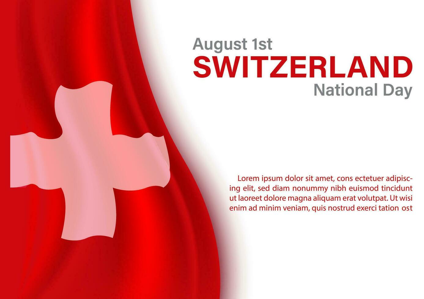 Closeup and crop of The Switzerland flag with the day and name of event, example texts on the map of Switzerland isolated on white background. vector