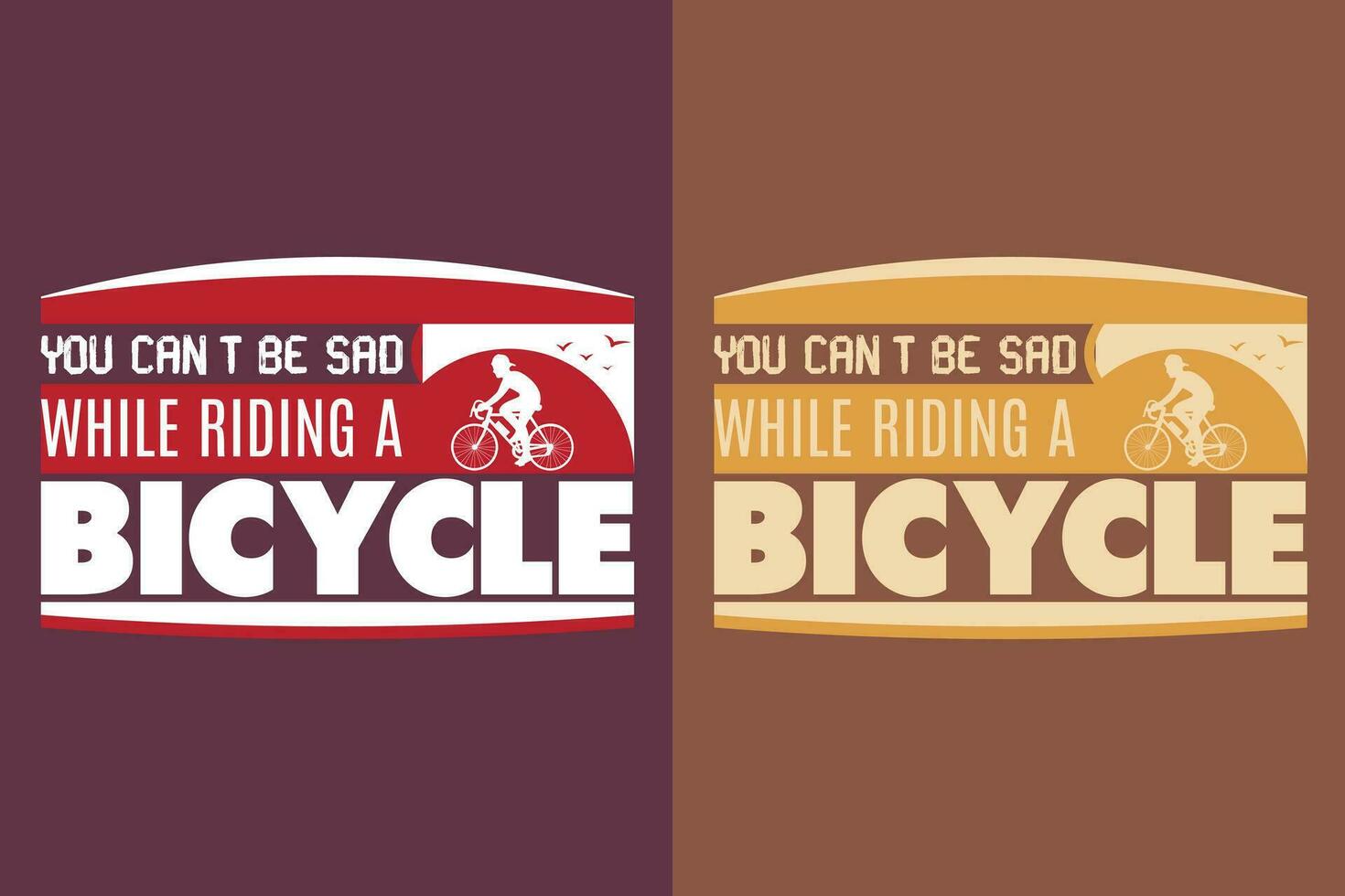 You Can't Be Sad While Riding A Bicycle, Bicycle Shirt, Gift for Bike Ride, Cyclist Gift, Bicycle Clothing, Bike Lover Shirt, Cycling Shirt, Biking Gift, Biking Shirt vector