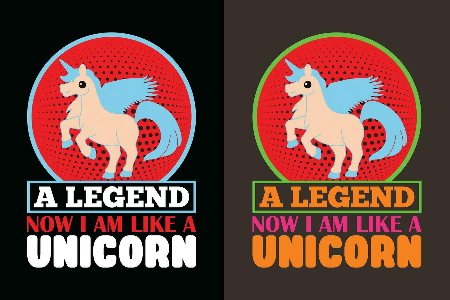 A Legend Now I Am Like A Unicorn, Unicorn Squad, Animal Lover Shirt, My Spirit Animal, Unicorn T-Shirt, Kids T-Shirt, Rainbow Shirt, Gift For Unicorn Lover vector