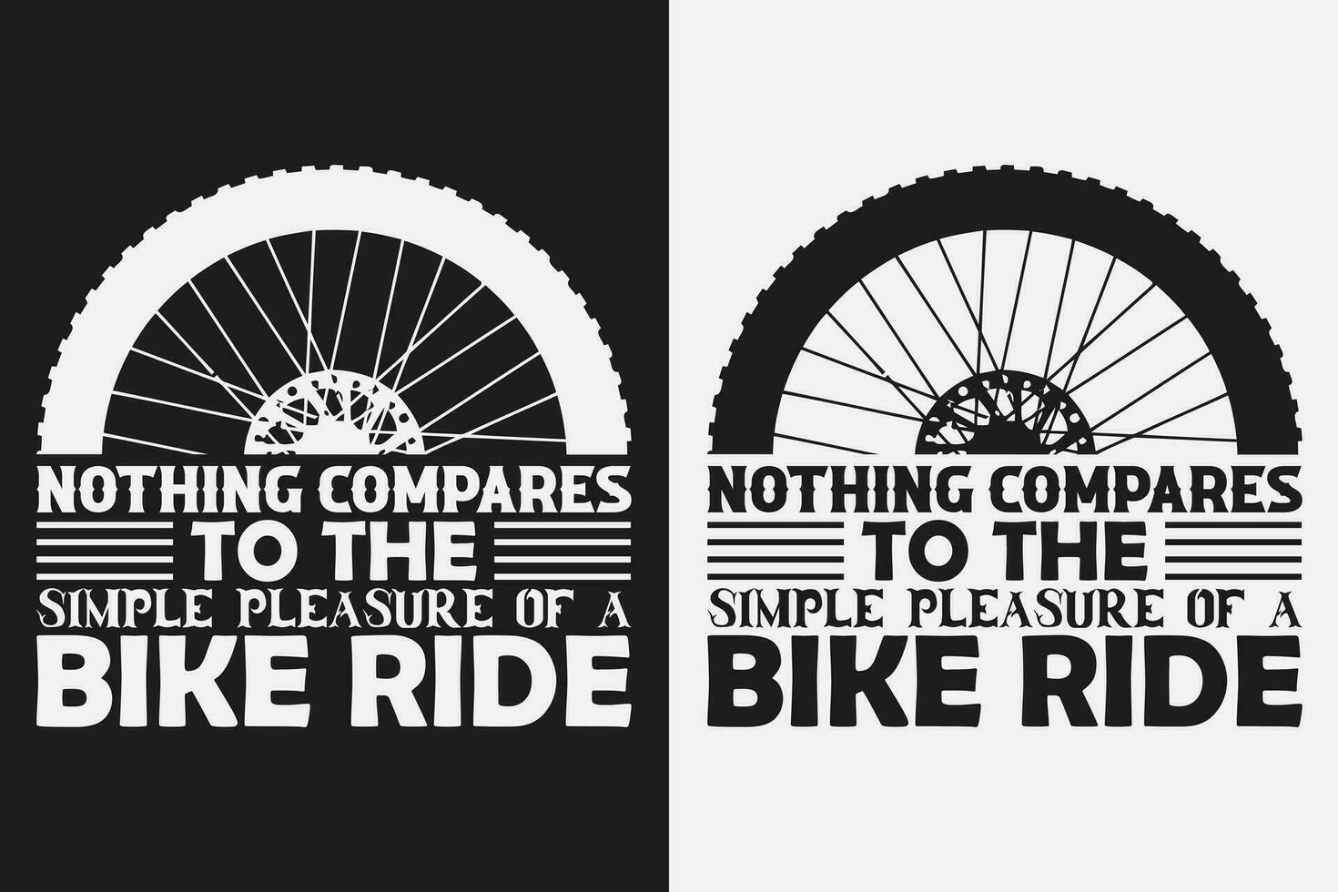 Nothing Compares To The Simple Pleasure Of A Bike Ride, Bicycle Shirt, Gift for Bike Ride, Cyclist Gift, Bicycle Clothing, Bike Lover Shirt, Cycling Shirt, Biking Gift, Biking Shirt vector