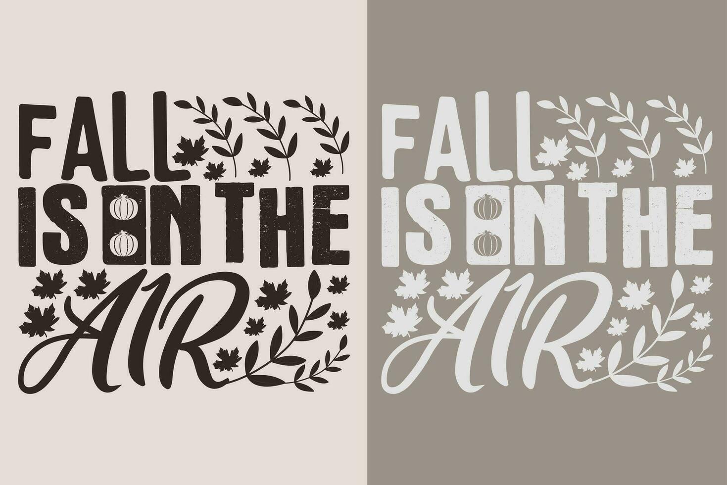 Fall Is In The Air, Autumn T-Shirt, Fall T-Shirt, Fall Vibes, Autumn Shirt, Fall Quote Shirt, Pumpkin T-Shirt, Gift For Fall, Fall Family Gift, Thanksgiving Shirt, Autumn Leaves Shirt vector