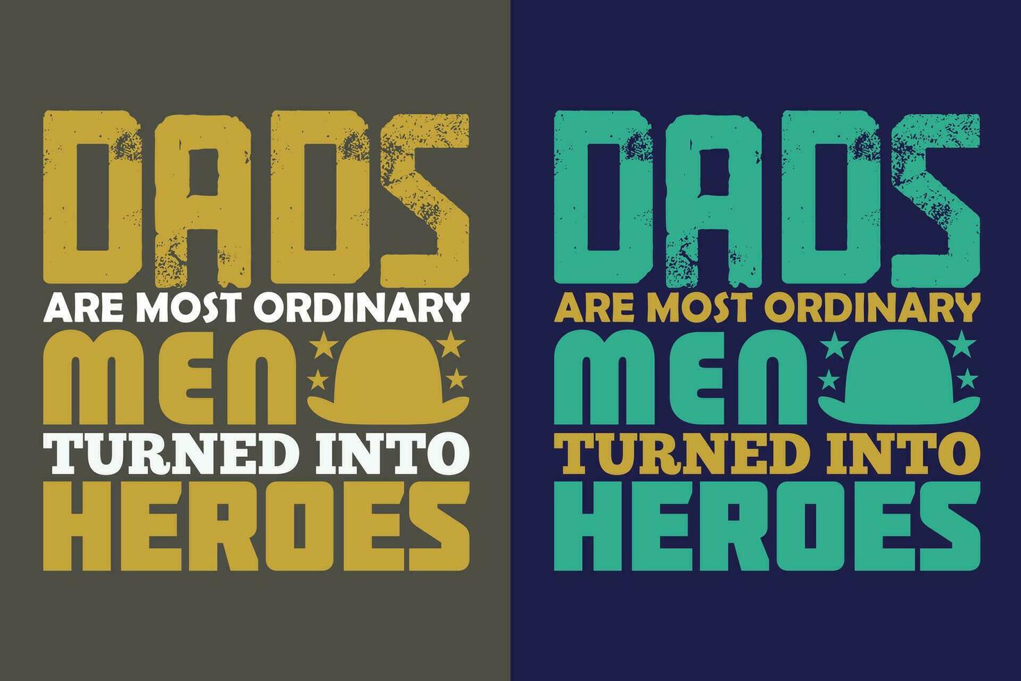 papás son más ordinario hombres convertido dentro héroes, nuevo papá camisa, papá camisa, papi camisa, del padre día camisa, mejor papá camisa, regalo para papá, único del padre día regalo vector
